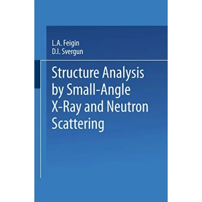 Abbildung von Structure Analysis by Small Angle X Ray and Neutron Scattering