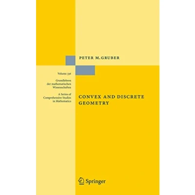Abbildung von Grundlehren der mathematischen Wissenschaften, Bd. 336: Convex and Discrete Geometry