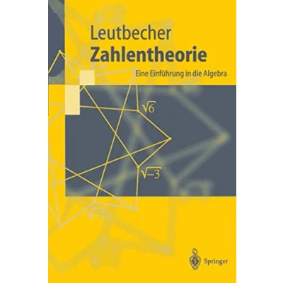 Abbildung von Zahlentheorie: Eine Einführung in die Algebra (Springer Lehrbuch)