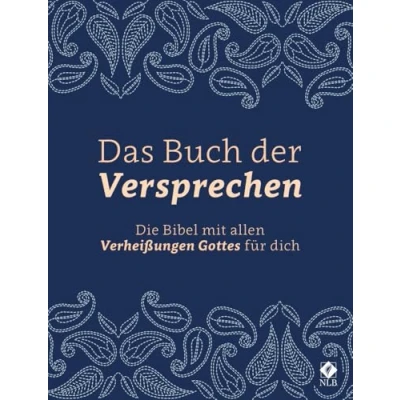 Abbildung von Das Buch der Versprechen: Die Bibel mit allen Verheißungen Gottes für dich (Neues Leben. Bibel)