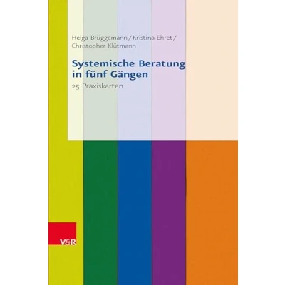Abbildung von Systemische Beratung in fünf Gängen: 25 Praxiskarten