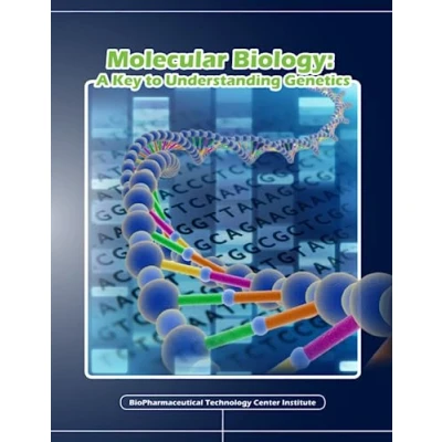 Abbildung von Molecular Biology: A Key to Understanding Genetics (QSP Science, Technology, Engineering, and Math Textbook Series)