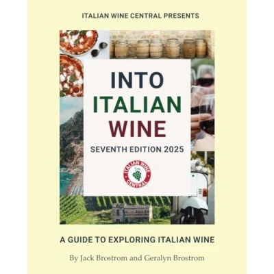 Abbildung von Into Italian Wine, Seventh Edition: A Guide to Exploring Wine
