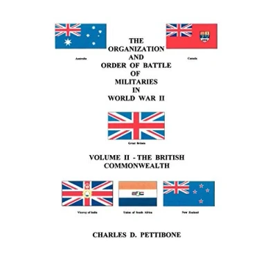 Abbildung von The Organization and Order of Battle Militaries in World War II: Volume II British Commonwealth