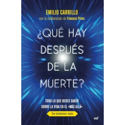 Abbildung von ¿Qué hay después de la muerte? : todo lo que debes saber sobre vida en el &quot;Más allá&quot; (Fuera Colección)