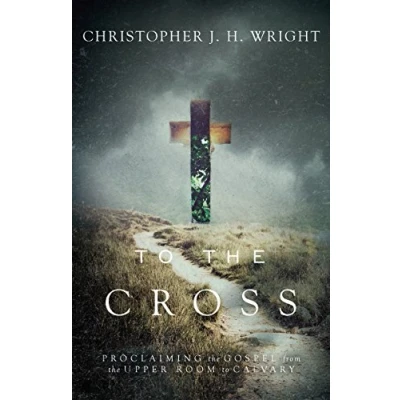Abbildung von to the Cross: Proclaiming Gospel from Upper Room Calvary