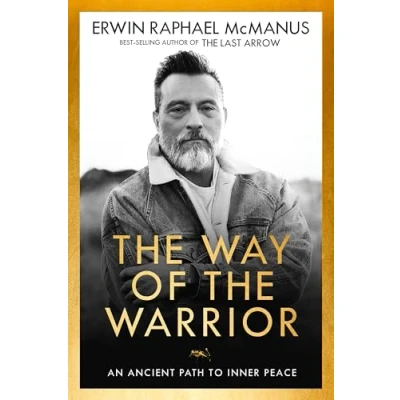 Abbildung von the Way of Warrior: An Ancient Path to Inner Peace