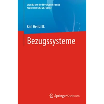 Abbildung von Bezugssysteme (Grundlagen der Physikalischen und Mathematischen Geodäsie)