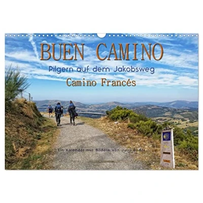 Abbildung von Buen Camino pilgern auf dem Jakobsweg Francés (Wandkalender 2025 DIN A3 quer), CALVENDO Monatskalender