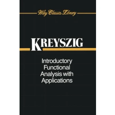 Abbildung von Introductory Functional Analysis with Applications (Wiley Classics Library)