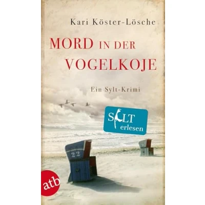 Abbildung von Mord in der Vogelkoje: Ein Sylt Krimi (Niklas Asmus ermittelt, Band 2)