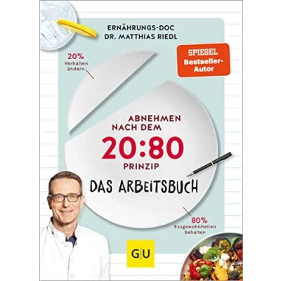 Abbildung von Abnehmen nach dem 20:80 Prinzip Das Arbeitsbuch (GU Diät&amp;Gesundheit)