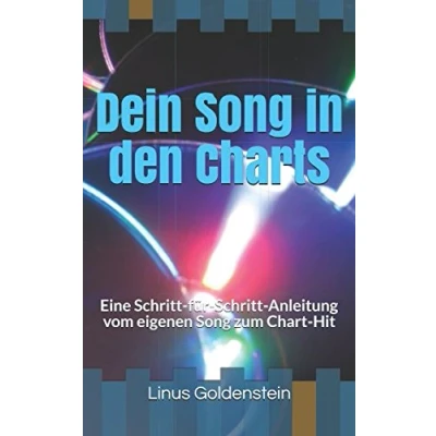 Abbildung von Dein Song in den Charts: Eine Schritt für Anleitung vom eigenen zum Chart Hit
