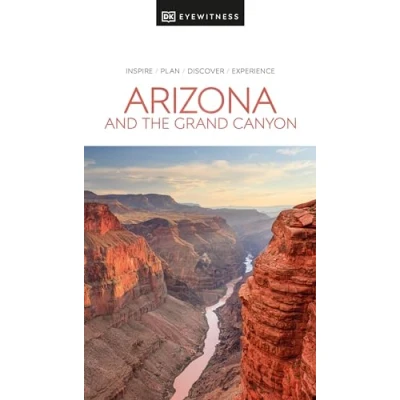 Abbildung von DK Arizona and the Grand Canyon: Eyewitness Travel Guide 2017