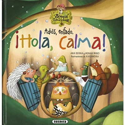 Abbildung von Adiós, enfado. ¡Hola, calma!: El bosque de las emociones/ The Forest of Emotions