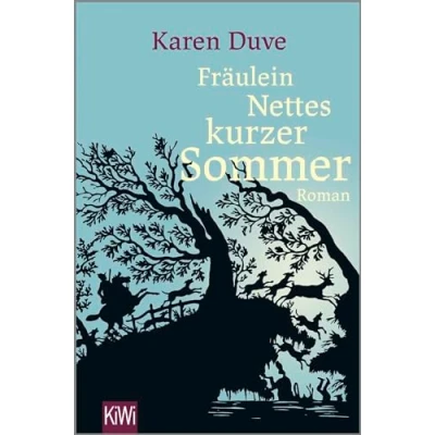 Abbildung von Fräulein Nettes kurzer Sommer: Roman