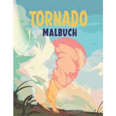 Abbildung von Tornado Ausmalbuch : Einfache Malvorlagen für Kinder und Erwachsene mit Naturkatastrophen, Stürmen, Tsunamis, Hurrikans, Tornados, Erdbeben, Vulkanen mehr!