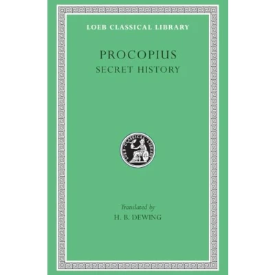 Abbildung von Procopius: The Anecdota or Secret History (Loeb Classical Library)
