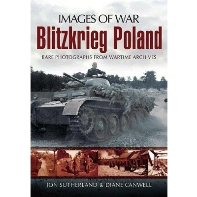Abbildung von Blitzkrieg Poland: Rare Photographs from Wartime Archives (Images of War)