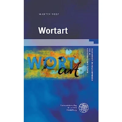 Abbildung von Wortart (Kurze Einführungen in die germanistische Linguistik KEGLI)