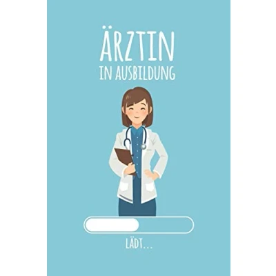 Abbildung von Ärztin in Ausbildung: Notizbuch für angehende Ärzte / Medizinstudenten 120 Seiten Gepunktet (ca. DIN A5) Tagebuch Tagesplaner Terminkalender Geschenkidee