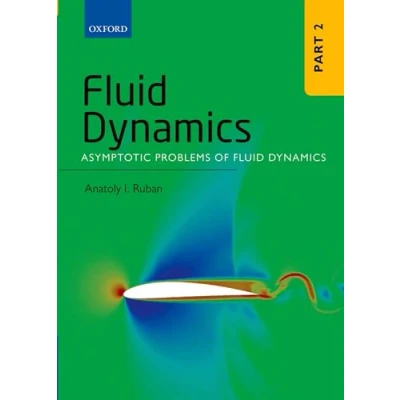 Abbildung von Fluid Dynamics: Part 2: Asymptotic Problems of Dynamics