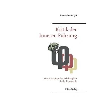 Abbildung von Kritik der Inneren Führung: Eine Konzeption Wehrhaftigkeit in Demokratie