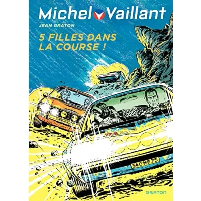 Abbildung von Michel Vaillant, Tome 19 : Cinq fi lles dans la course !