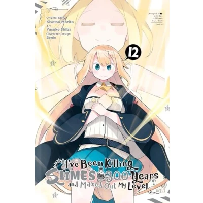 Abbildung von I&#039;ve BEEN KILLING SLIMES for 300 YEARS and MAXED OUT My Level, Vol. 12 (manga): Volume (IVE GN)