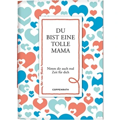 Abbildung von Du bist eine tolle Mama: Nimm dir auch mal Zeit für dich (Der rote Faden)