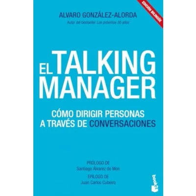 Abbildung von El Talking Manager: Cómo dirigir personas a través de conversaciones / Leading people through conversations (Divulgación)