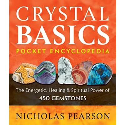 Abbildung von Crystal Basics Pocket Encyclopedia: The Energetic, Healing, and Spiritual Power of 450 Gemstones