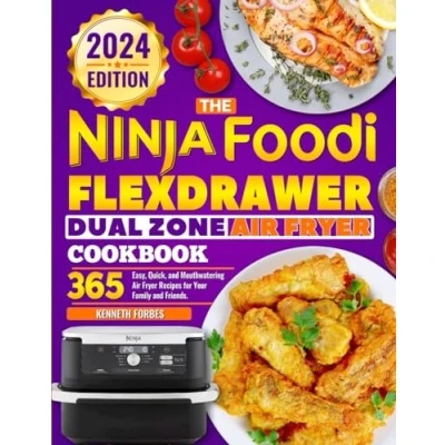 Abbildung von The Ninja Foodi FlexDrawer Dual Zone Air Fryer Cookbook: 365 Easy, Quick, and Mouthwatering Recipes for Your Family Friends.