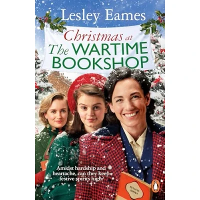Abbildung von Christmas at the Wartime Bookshop: Book 3 in feel good WWII saga series about a community run Bookshop, from bestselling author (The 3)