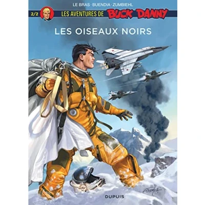Abbildung von Buck Danny Hors Série Tome 2 Les oiseaux noirs 2/2