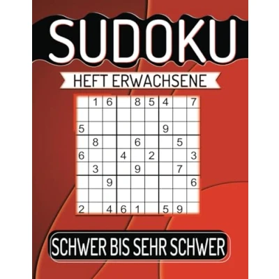 Abbildung von Sudoku Heft Erwachsene Schwer Bis Sehr Schwer: 600 Rätsel Großdruck mit Lösungen.