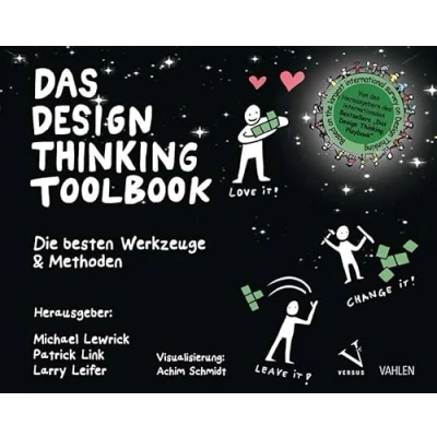 Abbildung von Das Design Thinking Toolbook: Die besten Werkzeuge &amp; Methoden