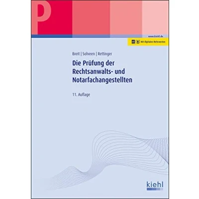 Abbildung von Die Prüfung der Rechtsanwalts und Notarfachangestellten: Mit Online Zugang