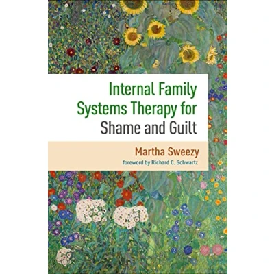 Abbildung von Internal Family Systems Therapy for Shame and Guilt: 0