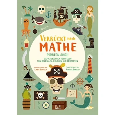 Abbildung von Piraten ahoi! Die verwegenen Abenteuer von Dezimalen, Brüchen und Prozenten: Verrückt nach Mathe. Mathe Übungsbuch für Grundschul Kinder ab 10 Jahren. Inklusive Lösungen Sticker