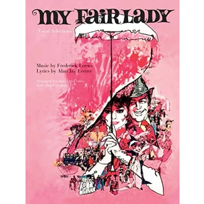 Abbildung von My Fair Lady (Vocal Selections): (Movie Vocal Selections)