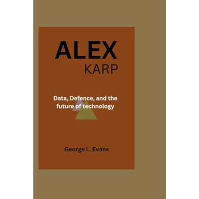 Abbildung von ALEX KARP: Data, Defense, and the Future of Technology