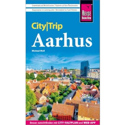 Abbildung von Reise Know How CityTrip Aarhus: Reiseführer Aarhus mit Stadtplan und kostenloser Web App