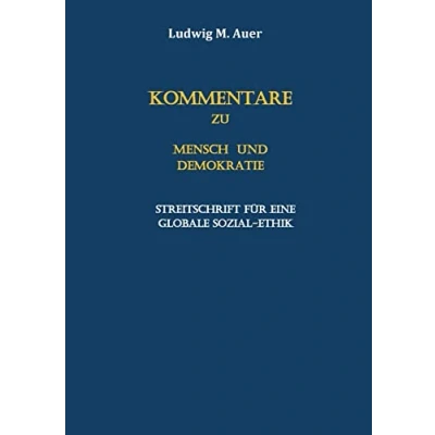 Abbildung von Kommentare zu Mensch und Demokratie: Streitschrift für eine globale Sozial Ethik