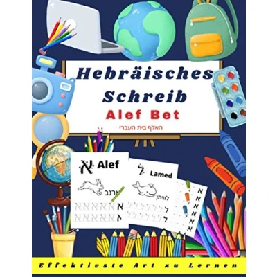 Abbildung von Hebräisches Schreib Alef Bet: Aktivitätsbuch für Kinder Bringen Sie Ihren Kindern bei, auf spielerische zu zeichnen. Das Alphabet lernen Kindergarten und Ferienschreibheft Vorschule
