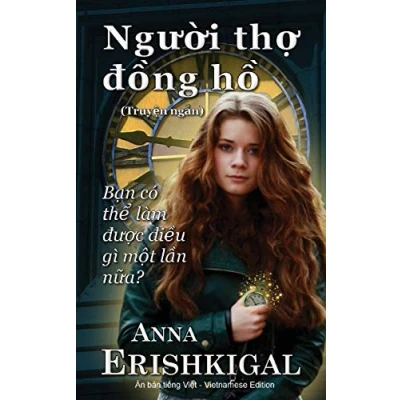 Abbildung von Nguoi tho dong ho (Ng¿¿i th¿ ¿¿ng h¿): (Vietnamese Edition) (Phiên b¿n ti¿ng vi¿t)