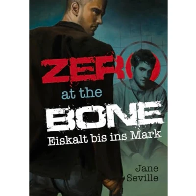 Abbildung von Zero at the Bone: Eiskalt Bis Ins Mark