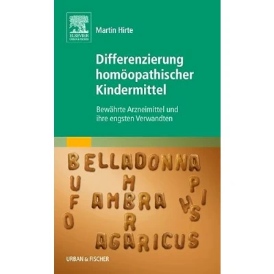 Abbildung von Differenzierung homöopathischer Kindermittel: Bewährte Arzneimittel und ihre engsten Verwandten
