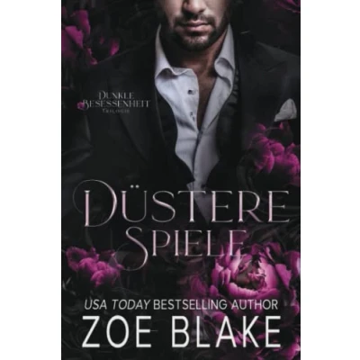 Abbildung von Düstere Spiele: Eine Dunkle Romanze (Dunkle Besessenheit, Band 2)