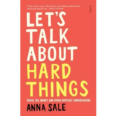 Abbildung von Let’s Talk About Hard Things: death, sex, money, and other difficult conversations